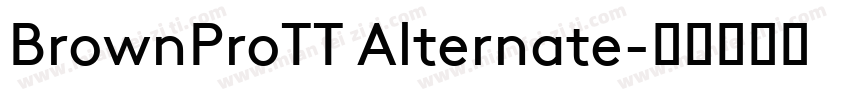 BrownProTT Alternate字体转换